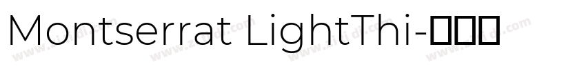Montserrat LightThi字体转换 Montserrat LightThi字体转换